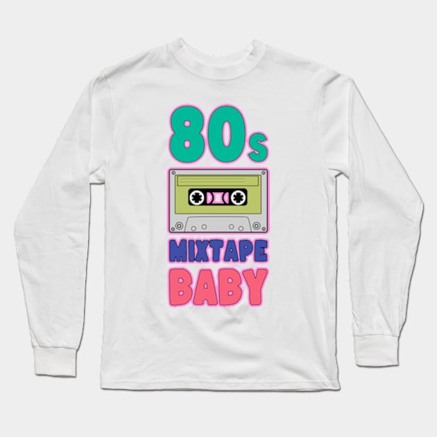 80s Mixtape Baby Long Sleeve T-Shirt by Worldengine